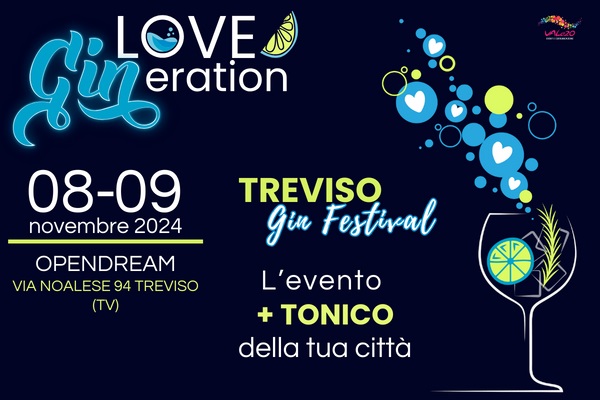 Convenzione Cral BP - LOVE GINeration - GIN FESTIVAL Treviso 