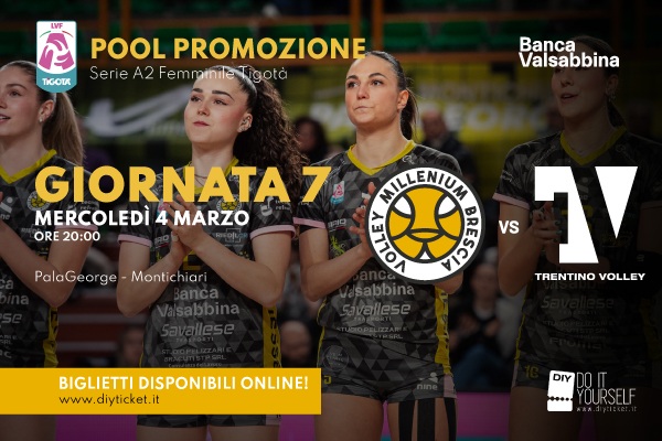 Valsabbina Millenium Brescia - Itas Trentino - Biglietti Volley