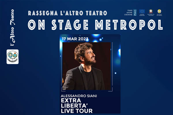 Alessandro Siani - Teatro Metropol - Corigliano - Biglietti