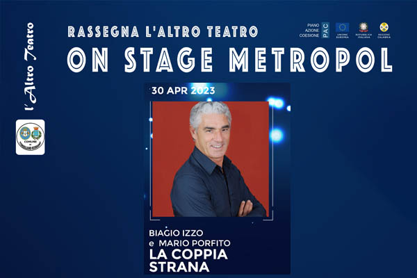 Biagio Izzo - Mario Porfito - Teatro Metropol - Corigliano - Biglietti