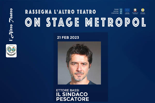 Ettore Bassi - Teatro Metropol - Corigliano - Biglietti
