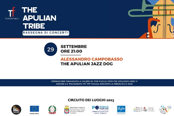 Alessandro Campobasso & The Apulian Jazz Dogs - Teatro Fantasia - Barletta - Biglietti