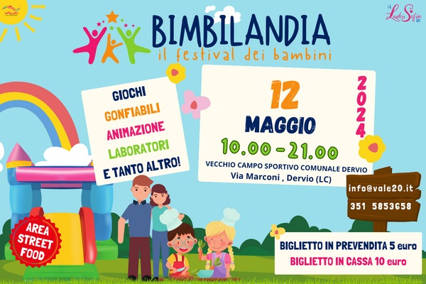 Biglietti - Bimbilandia il festival dei bambini - Campo Sportivo - Dervio (LC)