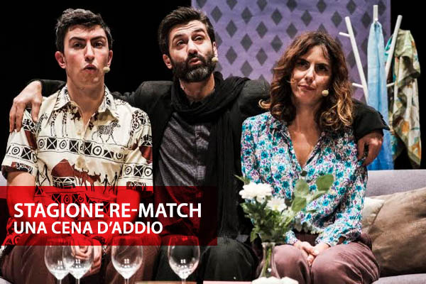 Biglietti - Stagione BRAND NEW - Una cena d'addio - Teatro Civico - Gavi AL