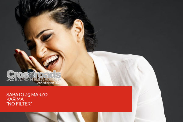 Biglietti - Crossroads 2023 - Teatro Facchini - Medolla (MO)