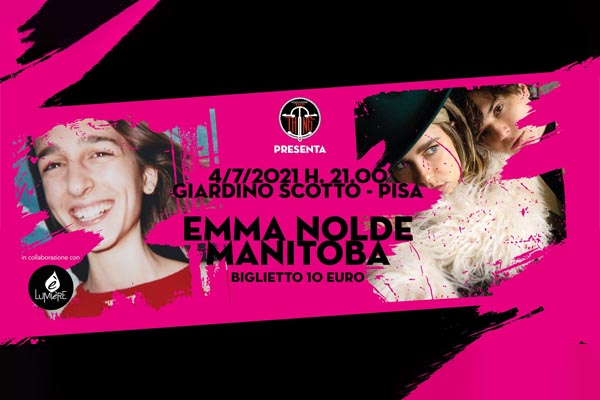 Biglietti Manitoba + Emma Nolde - Giardino Scotto - Pisa