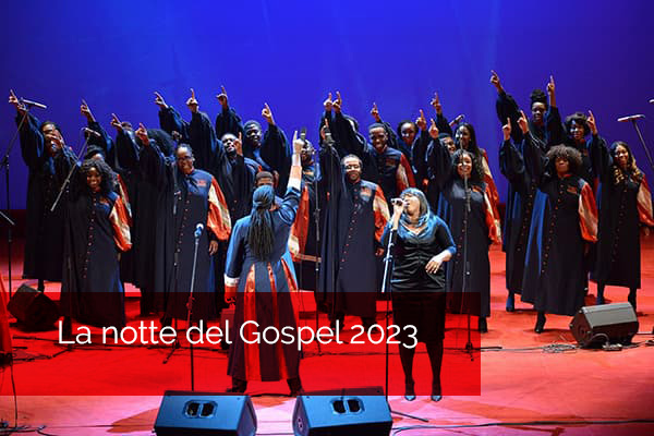 Biglietti - La notte del Gospel - Teatro Grandinetti - Lamezia Terme (CZ)