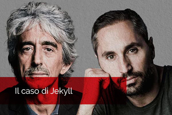 Biglietti - Il caso Jekyll - Teatro Grandinetti - Lamezia Terme (CZ)