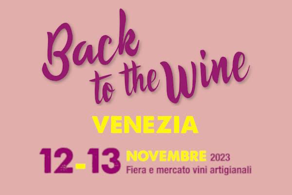 Biglietti - Back to the Wine - Terminal 3 Isola Tronchetto - Venezia 