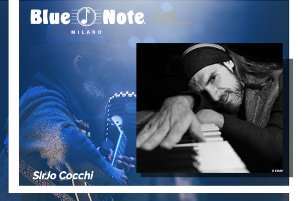 Biglietti - SirJo Cocchi - Blue Note - Milano