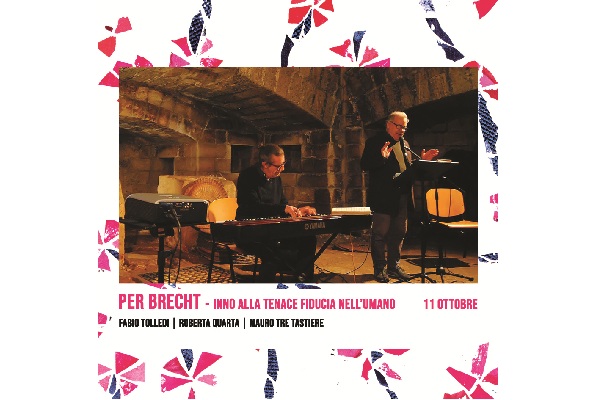 Per Brecht - Astragali Teatro / Teatro del Loto di Ferrazzano / Biglietti