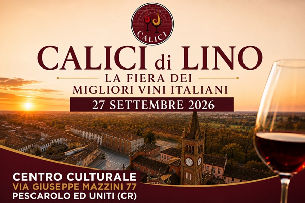 Calici di Lino - Centro culturale di Pescarolo ed Uniti - Biglietti Kit Degustazione