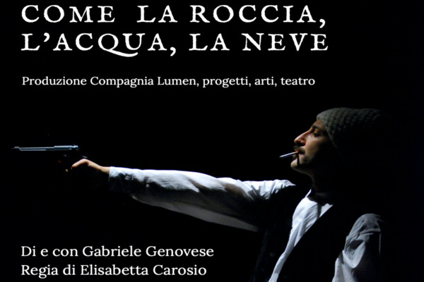 Come la roccia, l'acqua, la neve - Auditorium Volmer Fregni - San Prospero (MO) Biglietti