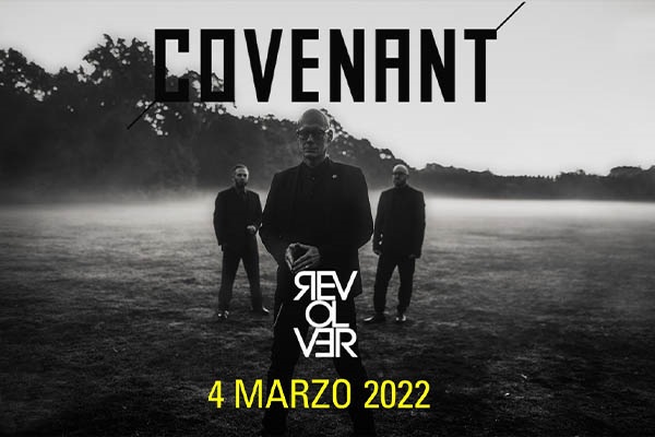 Covenant in concerto al Revolver Club - Biglietti