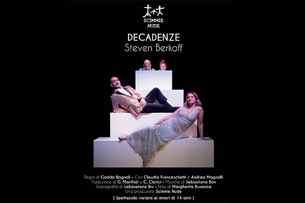 DECADENZE - compagnia  Scimmie Nude - Teatro EDI Barrio's - Milano - Biglietti