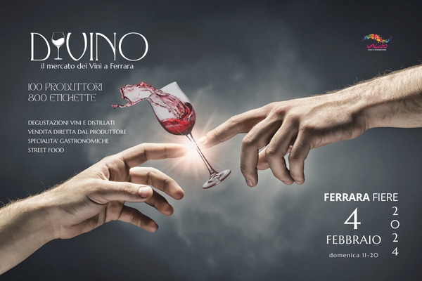 Biglietti - Divino il mercato dei vini - Fiera - Ferrara (FE) - Via della Fiera, 11