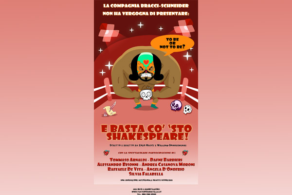 Biglietti - E basta co sto Shakespeare - Roma (RM) - Piazza Giovanni da Triora, 15