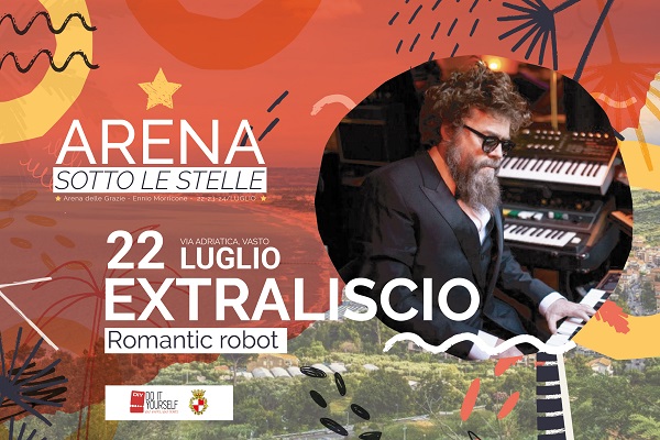 EXTRALISCIO - Arena Sotto Le Stelle - Arena - Vasto - Biglietti