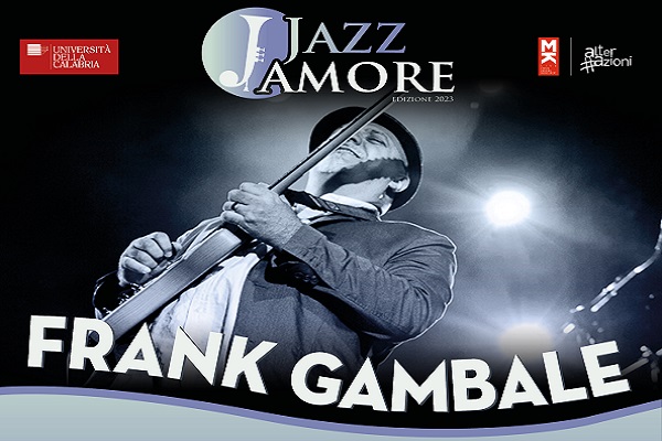 Frank Gambale Quartet - Auditorium Unical - Rende - Biglietti - JazzAmore