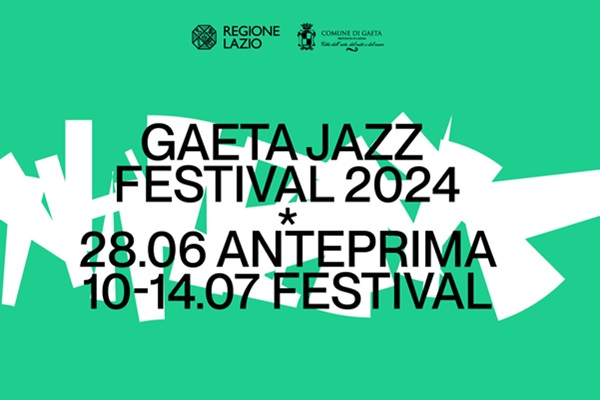Gaeta Jazz Festival 2024 - Gaeta - Serapo - Abbonamento -  Biglietti