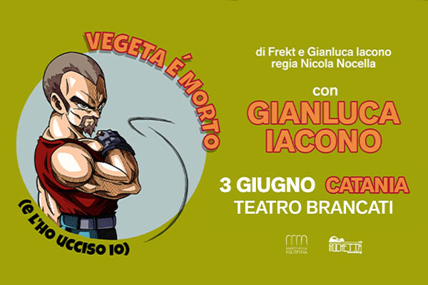 GIANLUCA IACONO - Teatro Vitaliano Brancati - Catania - Biglietti