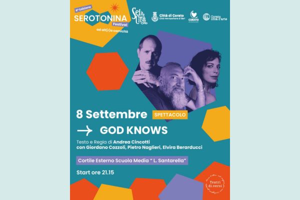 Biglietti - God Knows - Serotonina Festival 2026 - Scuola L.Santarella - Corato (BA)