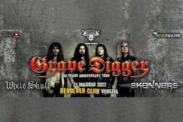  Grave Digger + White Skull + Skanners - Revolver Club - biglietti