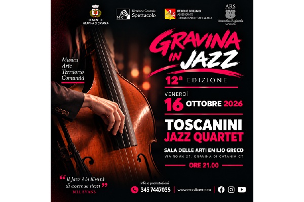 Toscanini Jazz Quartet - Sala Delle Arti Emilio Greco - Gravina di Catania - Biglietti