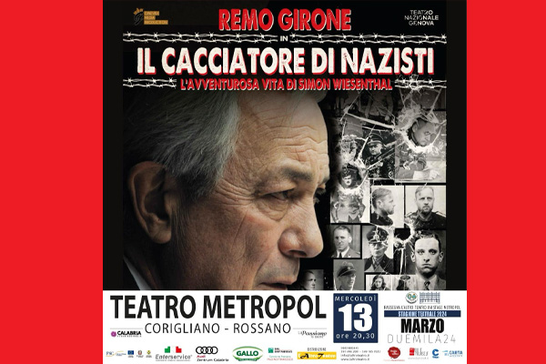 Biglietti - Il cacciatore di nazisti - Teatro Metropol - Corigliano Calabro (CS)