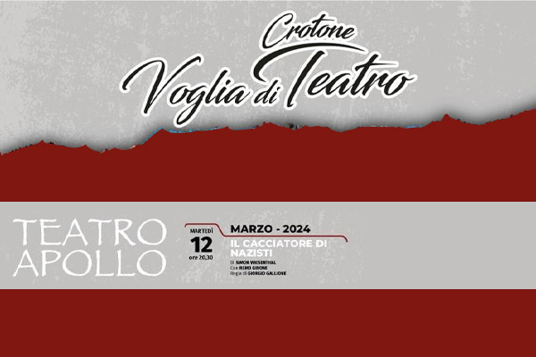 Biglietti - Il cacciatore di nazisti - Teatro Apollo - Crotone (KR)