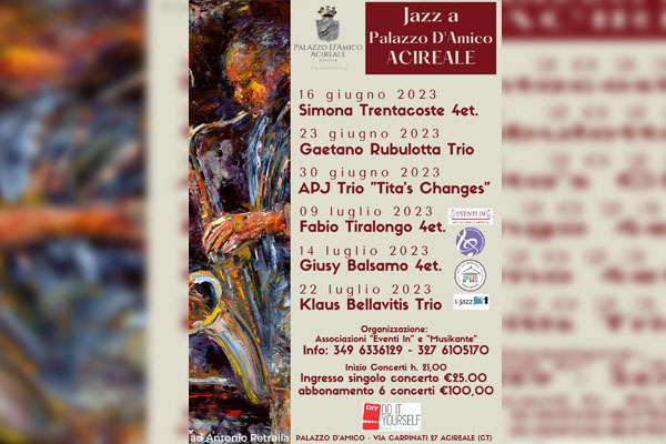 Biglietti - Jazz a Palazzo D'Amico - Acireale (CT) - Via Carpinati, 27
