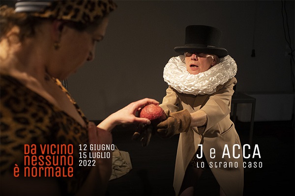 J e Acca - ovvero lo strano caso - TeatroLaCucina - Milano - Biglietti