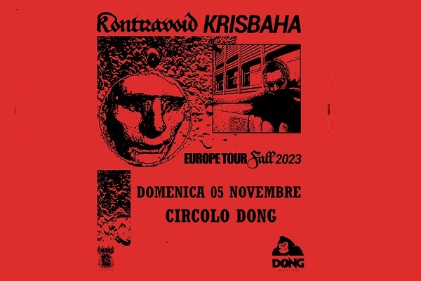 Kontravoid & Kris Baha - CIrcolo Doing Pierdipa - Macerata - Biglietti