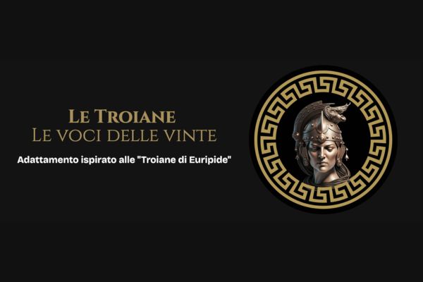 Biglietti - Le Troiane - Le voci delle vinte - Anfiteatro Comunale Soverato (CZ)