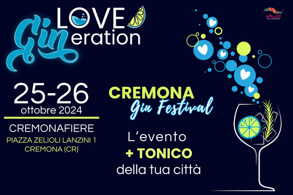Convenzione Cral BP  LOVE GINeration GIN FESTIVAL Cremona