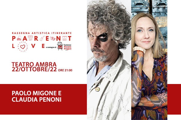 PAOLO MIGONE e CLAUDIA PENONI - Teatro Ambra - Alessandria - Biglietti