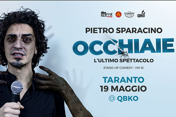 Pietro Sparacino - Occhiaie - QBKO - Taranto - Biglietti