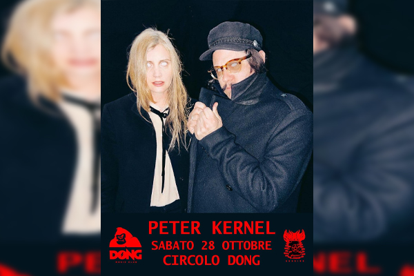 Biglietti - Peter Kernel - Circolo Dong - Macerata (MC) - Piazzale Mercurio 35