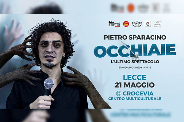 Pietro Sparacino - Occhiaie - Crocevia - Lecce - Biglietti