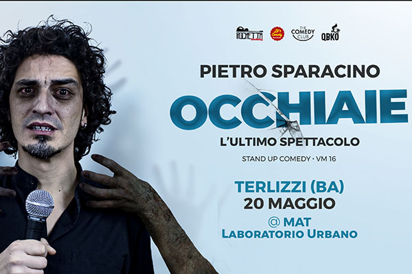 Pietro Sparacino - Occhiaie - MAT - Terlizzi - Biglietti