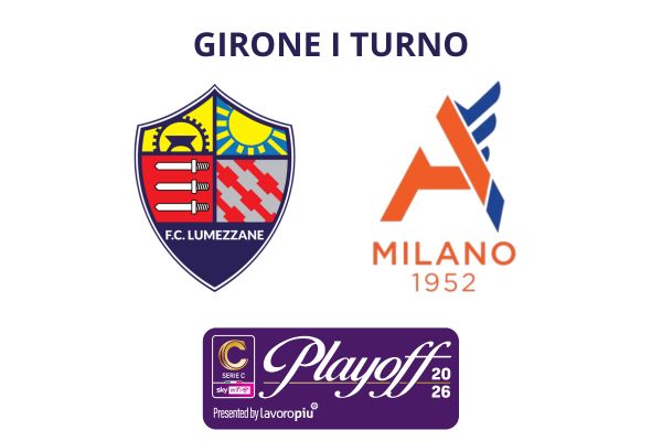Biglietti - PlayOff Lumezzane vs Alcione Milano - Stadio Tullio Saleri - Lumezzane (BS)