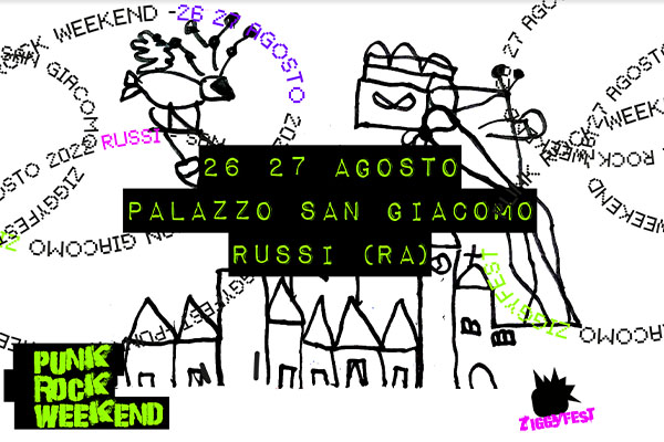 Punk Rock Weekend - Ziggyfest - Day 1 - Russi (RA) - Ravenna