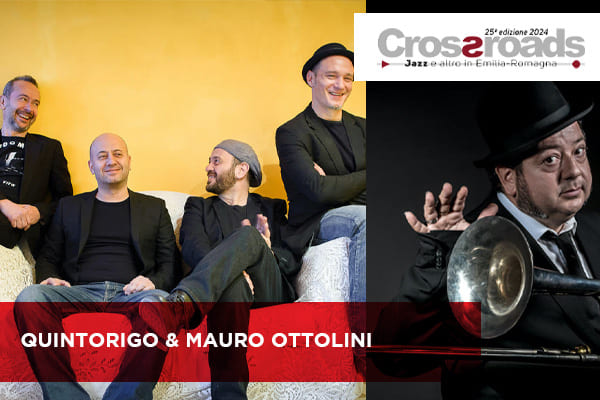 Biglietti - Quintorigo & Mauro Ottolini - Casa della Musica - Parma (PR)