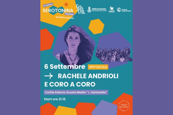 Biglietti - Rachele Andrioli e Coro a Coro - Serotonina 2026 - Scuola L.Santarella