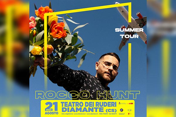 Rocco Hunt - Summer Tour - Teatro dei Ruderi - Diamante - Biglietti