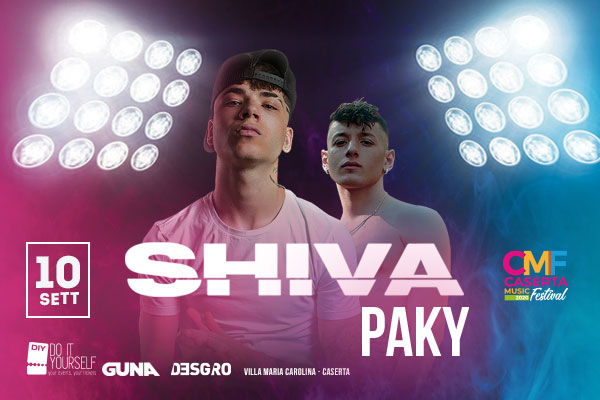 Biglietti - Shiva + Paky - Caserta Music Festival - Villa Maria Carolina - Caserta
