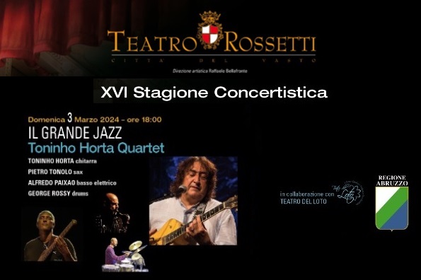 Toninho Horta Quartet - Teatro Rossetti - Vasto - Biglietti