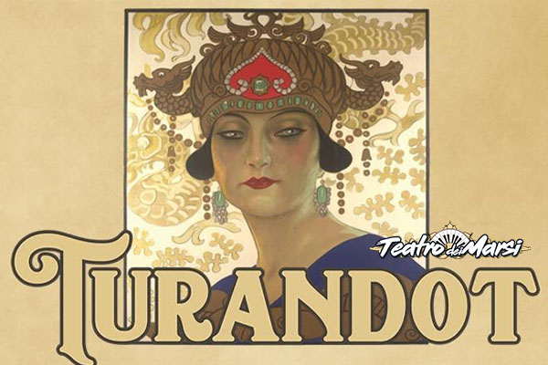 Biglietti - Turandot Puccini- Teatro dei Marsi - Avezzano (AQ)