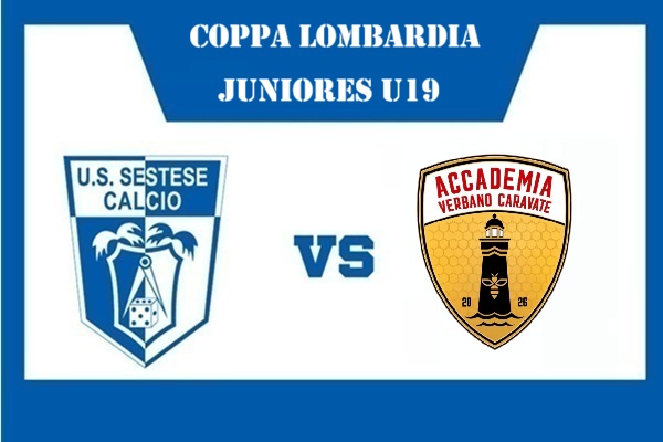 Coppa Lombardia Juniores U19 Sestese - Accademia Verbano Caravate - Biglietti