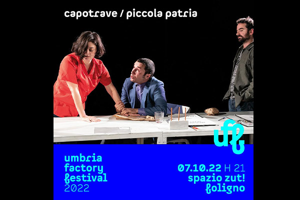 Biglietti - Piccola Patria- Spazio Zut - Foligno (PG) - Corso Cavour 83/85